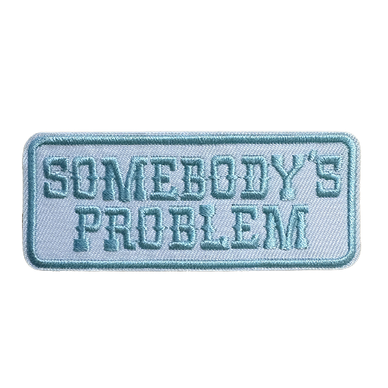 Somebody's problems turquoise