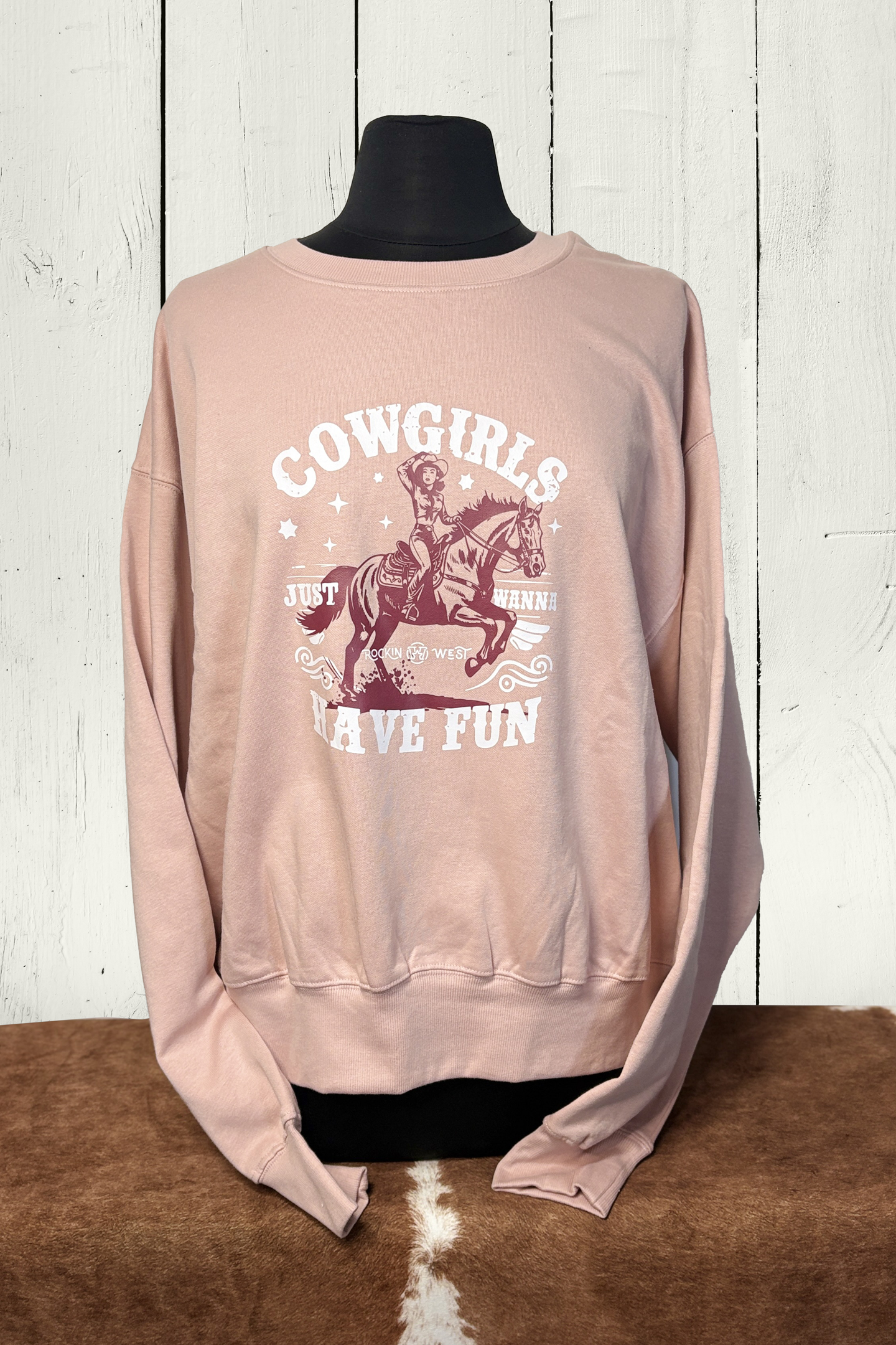 Molleton col rond femme - Cowgirl just wanna have fun