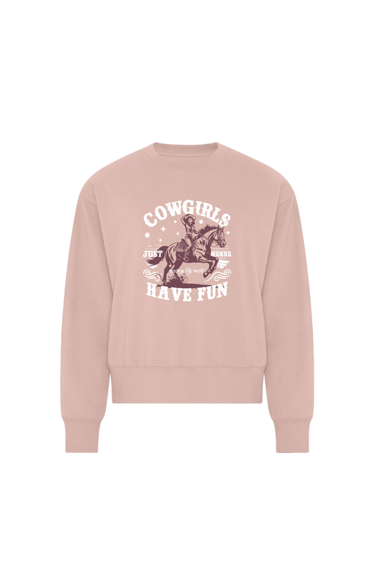 Molleton col rond femme - Cowgirl just wanna have fun