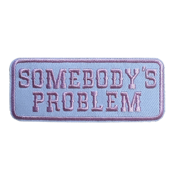 Somebody's problems pink